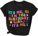 It's Me, Hi I'm the Birthday Girl It's Me Short Sleeve Graphic Tee-1