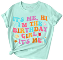 It's Me, Hi I'm the Birthday Girl It's Me Short Sleeve Graphic Tee-5
