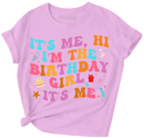 It's Me, Hi I'm the Birthday Girl It's Me Short Sleeve Graphic Tee-6