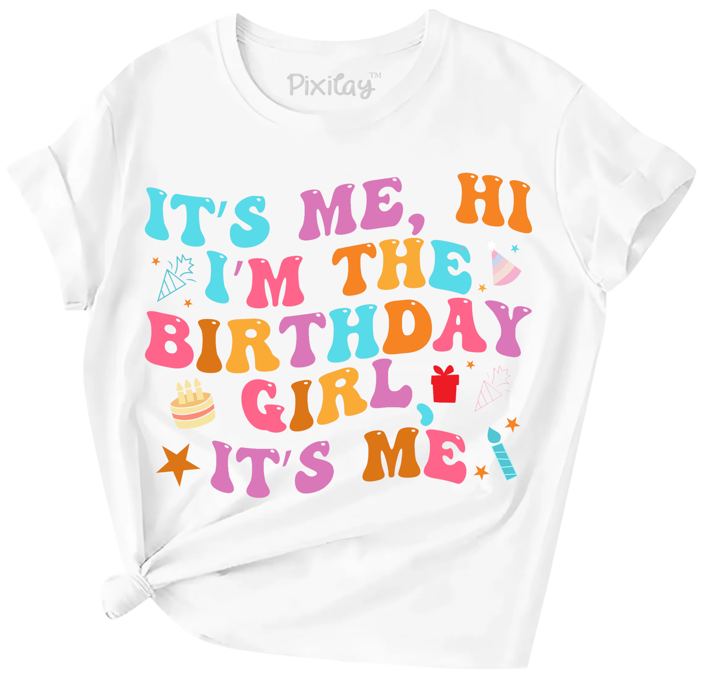 Buy white It&#39;s Me, Hi I&#39;m the Birthday Girl It&#39;s Me Short Sleeve Graphic Tee